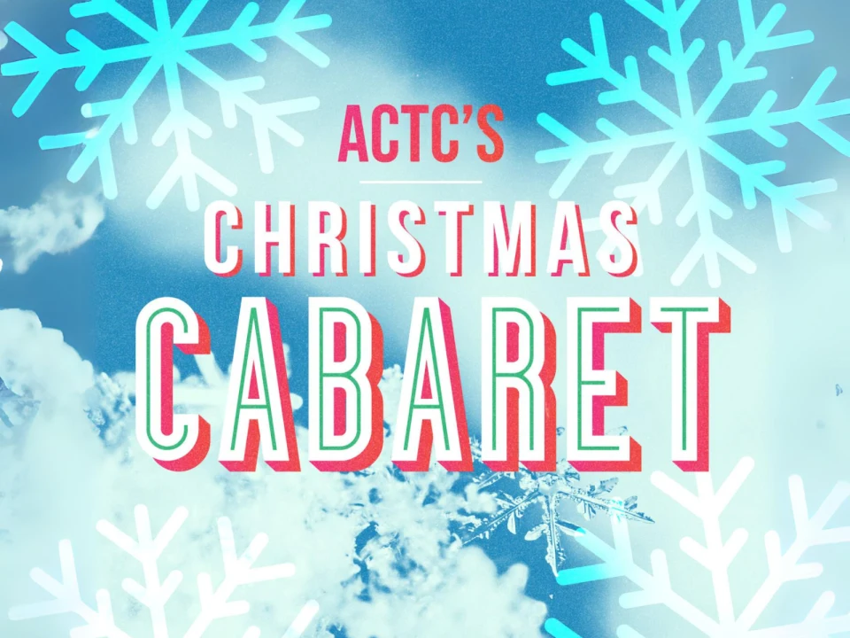 ACTC's Christmas Cabaret: What to expect - 1