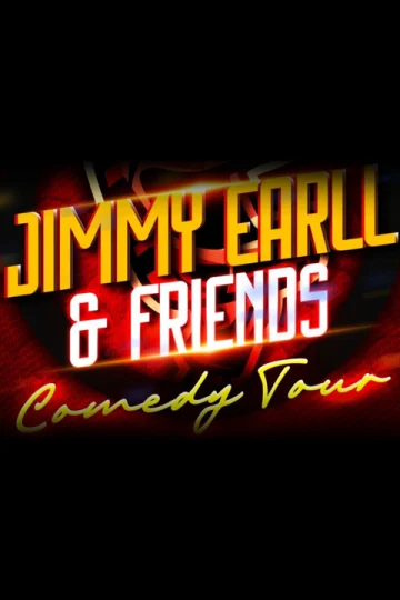 Jimmy Earll & Friends Comedy Tour Tickets