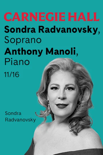 Tony Manolis Sondra Radvanovsky, Soprano - Anthony Manoli, Piano tickets | New York ...