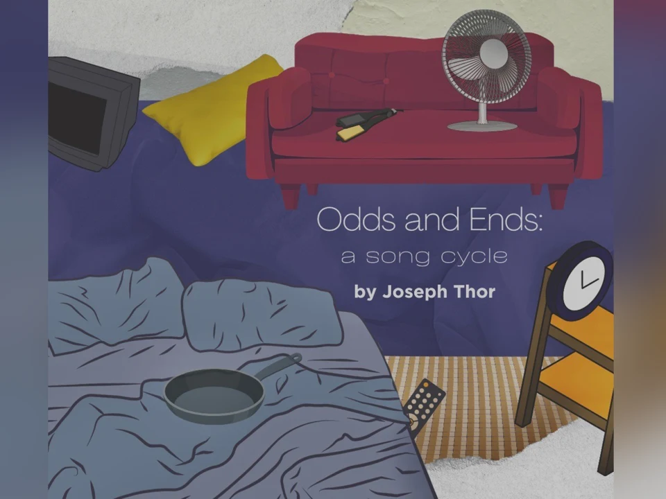 Odds and Ends: A New Song Cycle by Joseph Thor, feat. The Book of Mormon's JJ Niemann & more!: What to expect - 1