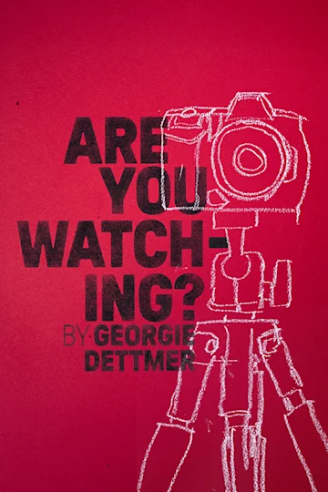 Are You Watching? Tickets