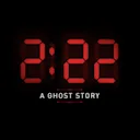 2:22 - A Ghost Story