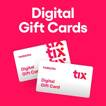 TodayTix Digital Gift Cards