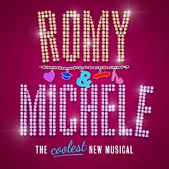 Romy & Michele: The Musical