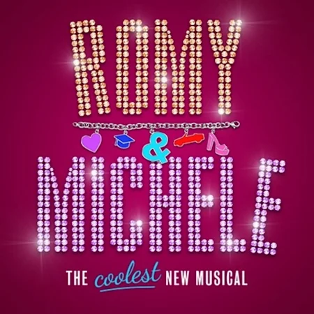 Romy & Michele: The Musical