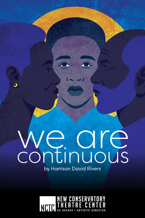 we are continuous show poster