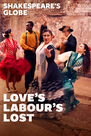 Love's Labour's Lost - Globe tickets