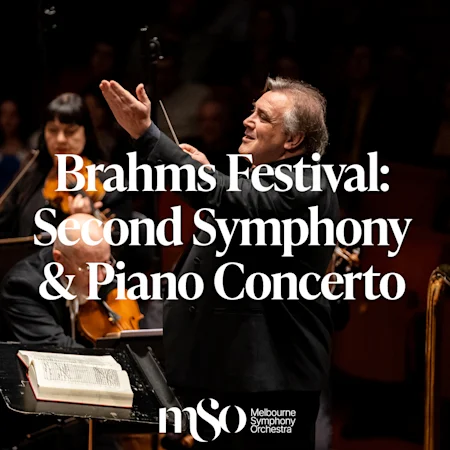 Brahms Festival: Second Symphony Piano Concerto