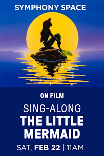 Sing-Along: The Little Mermaid Tickets