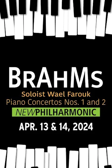 New Philharmonic: Brahms Piano Concerto Nos. 1 & 2 Tickets