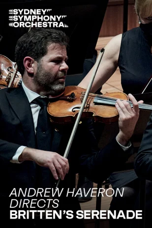 Andrew Haveron directs Britten’s Serenade Tickets