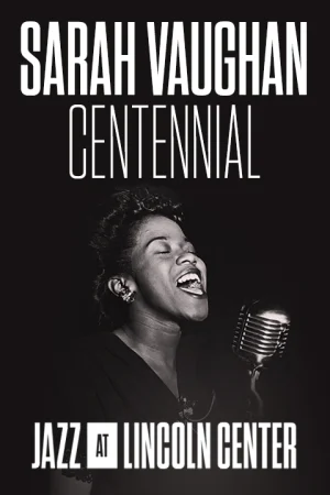 The Sarah Vaughan Centennial Tickets