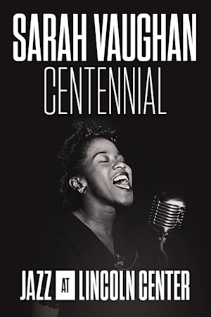 The Sarah Vaughan Centennial Tickets