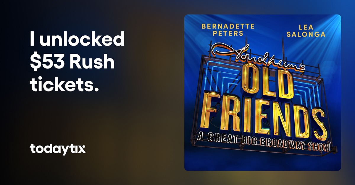 Stephen Sondheim's Old Friends tickets | New York | TodayTix