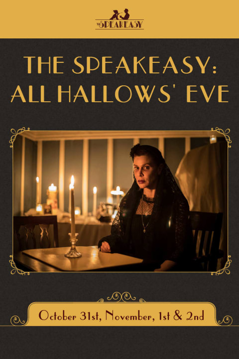 The Speakeasy: All Hallows' Eve show poster