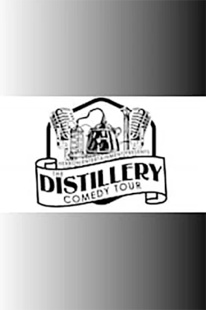 The Distillery Comedy Tour