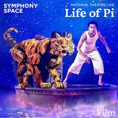 NT Live: Life of Pi (Encore)