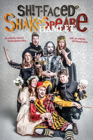 Sh!t-Faced Shakespeare: Hamlet