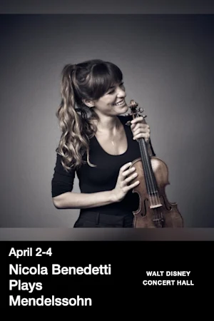 Nicola Benedetti Plays Mendelssohn tickets