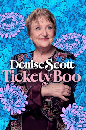Denise Scott - Tickety Boo
