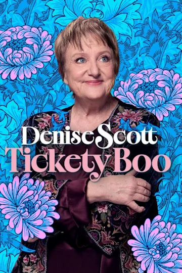 Denise Scott - Tickety Boo Tickets