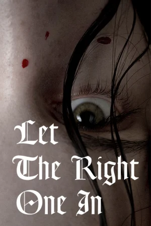 Let The Right One In Tickets