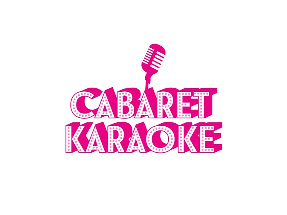 Cabaret Karaoke: What to expect - 1