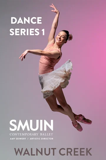 Smuin's Dance Series 1 at Lesher Center Tickets