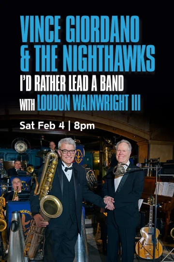 Vince Giordano and the Nighthawks with Loudon Wainwright III Tickets