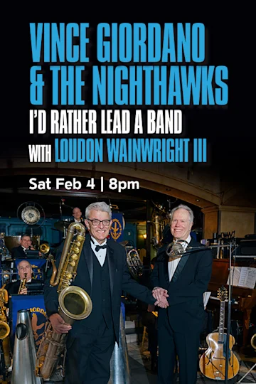 Vince Giordano and the Nighthawks with Loudon Wainwright III tickets