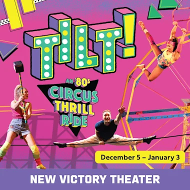 Tilt! An '80s Circus Thrill Ride