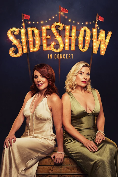 Side Show In Concert Tickets