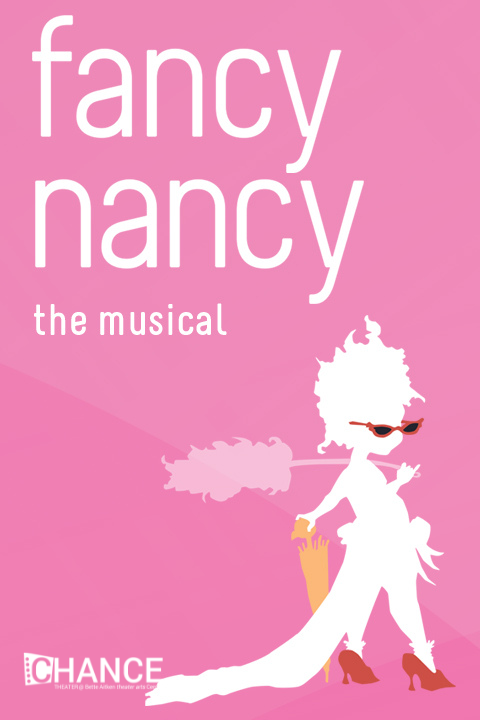 Fancy Nancy The Musical show poster