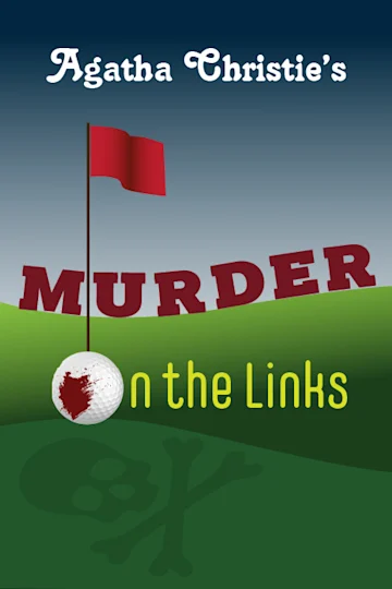 Agatha Christie's Murder on the Links Tickets