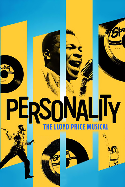 Personality: The Lloyd Price Musical show poster