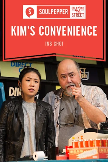 Soulpepper presents Kim’s Convenience tickets