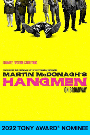 Hangmen on Broadway