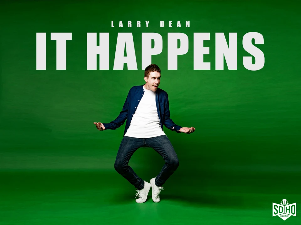 Larry Dean: It Happens: What to expect - 1