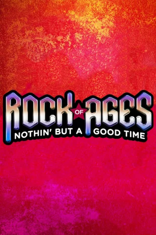 Rock of Ages Tickets