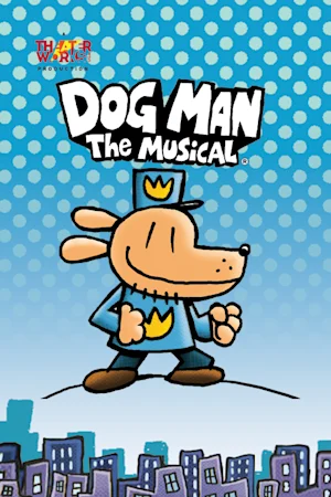Dog Man: The Musical tickets