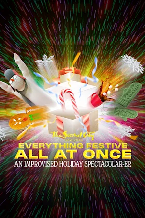 Everything Festive All At Once: An Improvised Holiday Spectacular-er tickets