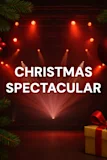 Christmas Spectacular Starring the Radio City Rockettes