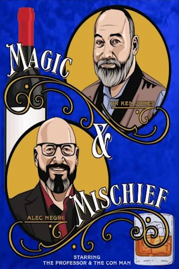 Magic and Mischief with the Professor and the Con Man Tickets
