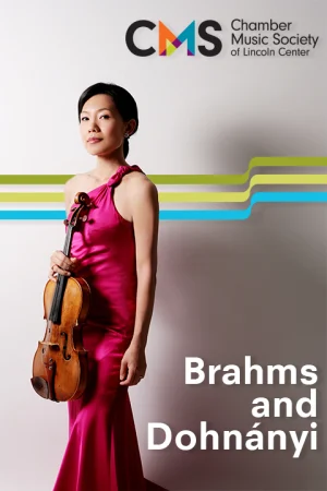 The Chamber Music Society of Lincoln Center: Brahms and Dohnányi