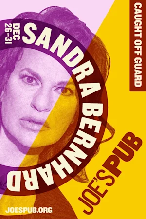 Sandra Bernhard: Caught Off Guard tickets