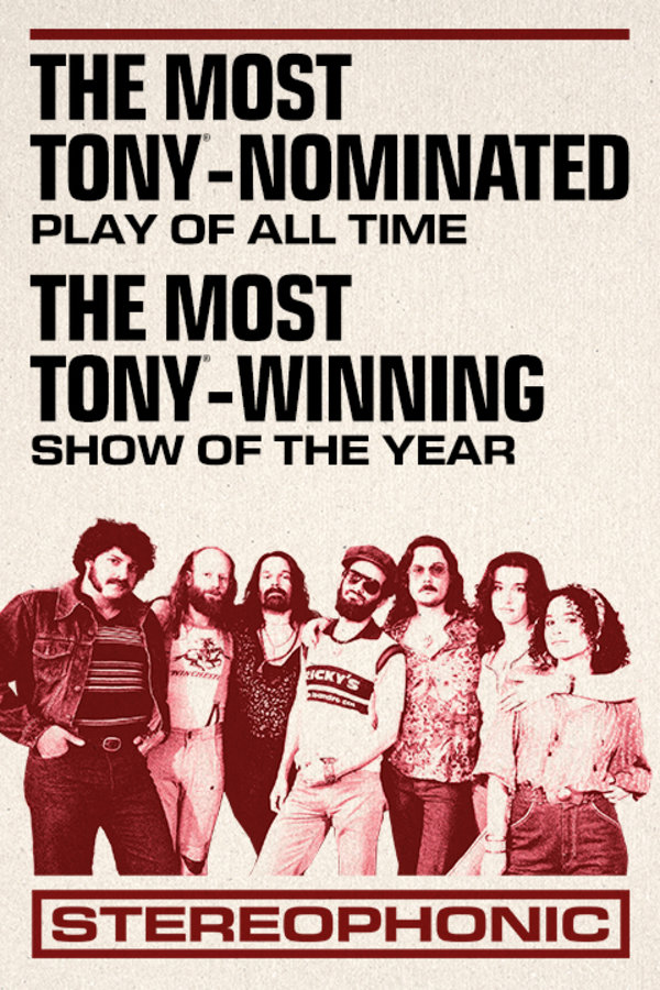 Stereophonic Broadway play poster - now playing at John Golden Theatre