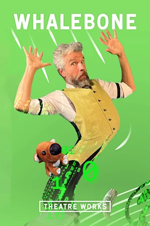 Whalebone at Theatre Works tickets