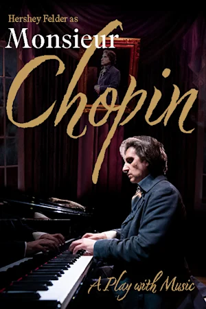 Monsieur Chopin tickets