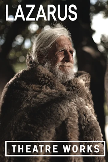 Lazarus at Theatre Works tickets