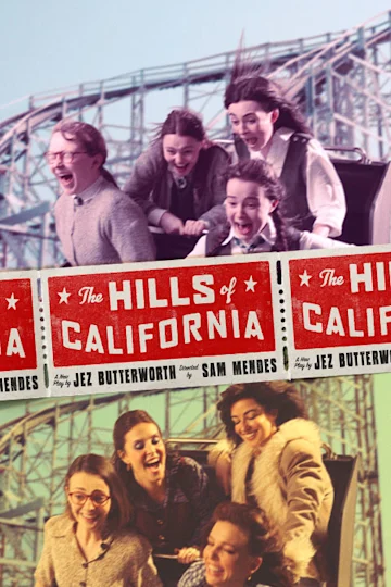 The Hills of California on Broadway Tickets